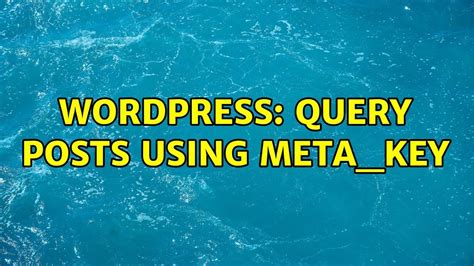 If there are, a whileloop is begun, using haveposts()as the condition. . Wordpress query posts with meta key